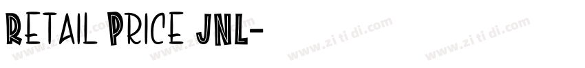 Retail Price JNL字体转换 Retail Price JNL字体转换